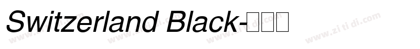 Switzerland Black字体转换